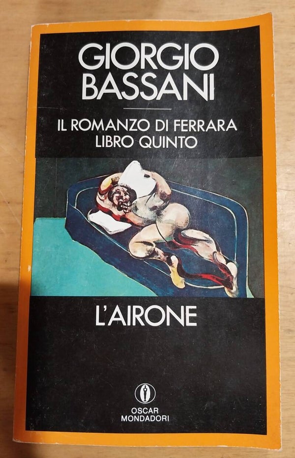 l'airone / giorgio bassani