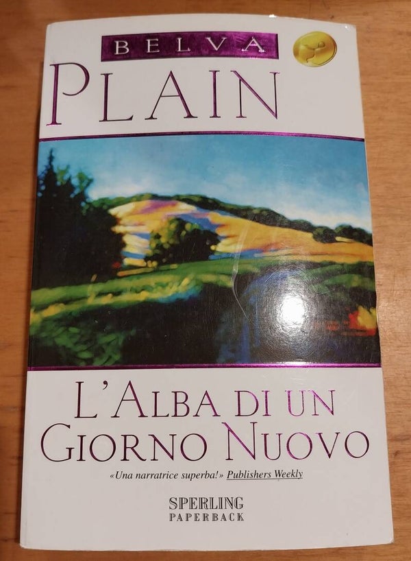 l'alba di un giorno nuovo / belva plain