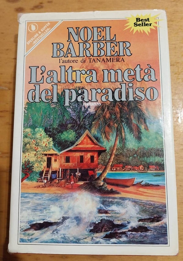 l'altra metà del paradiso - noel barber