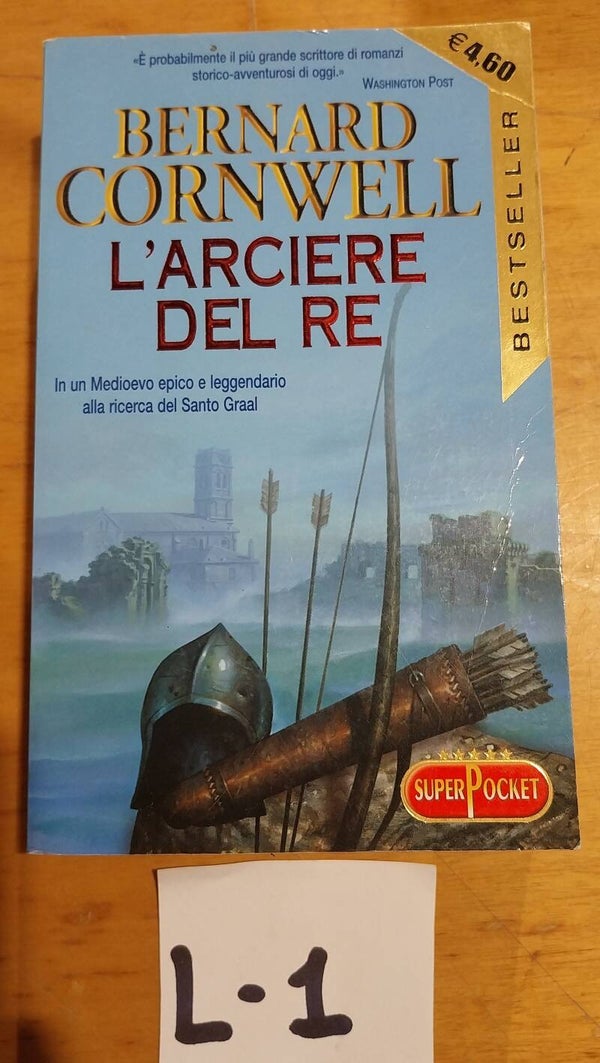 l'arciere del re - bernard cornwell