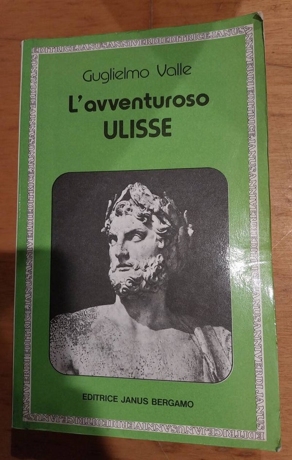 l'avventuroso ulisse - guglielmo valle