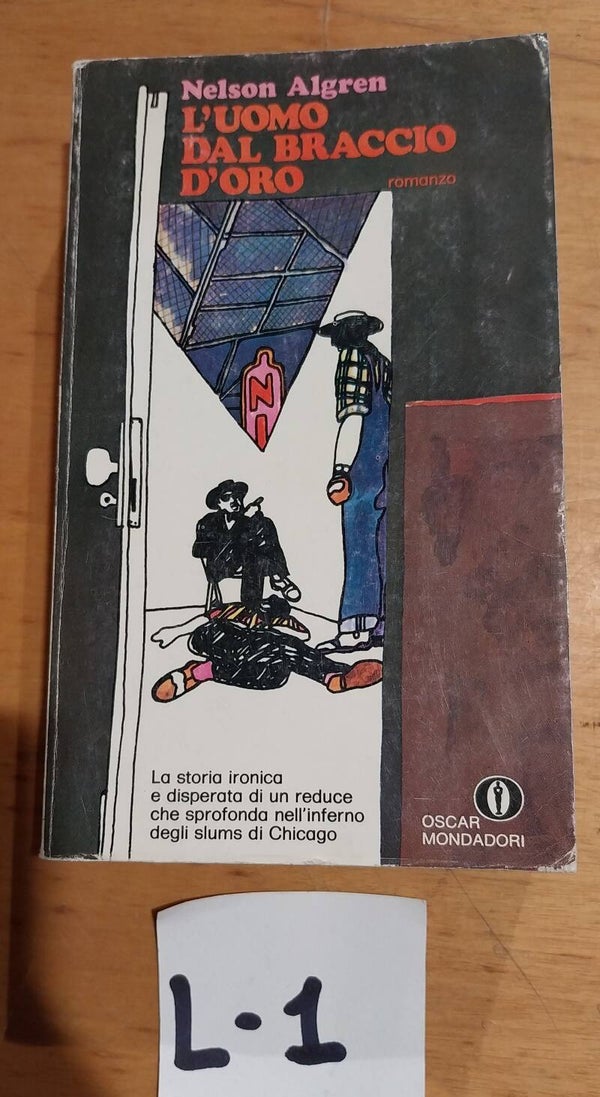 l'uomo dal braccio d'oro - nelson algren