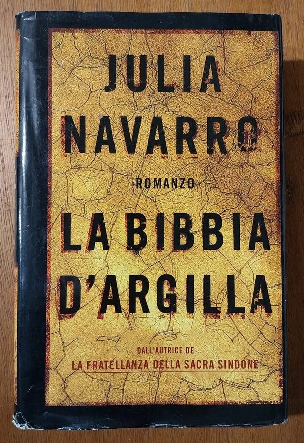la bibbia d'argilla - julia navarro