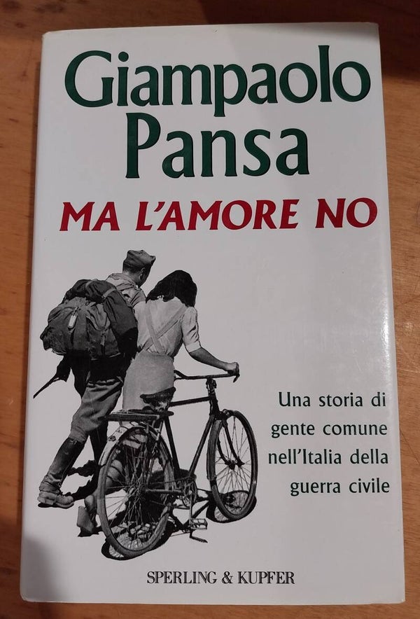 ma l'amore no - giampaolo pansa