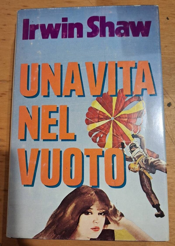 una vita nel vuoto - irwin shaw