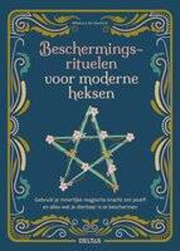 Beschermingsrituelen voor moderne heksen
