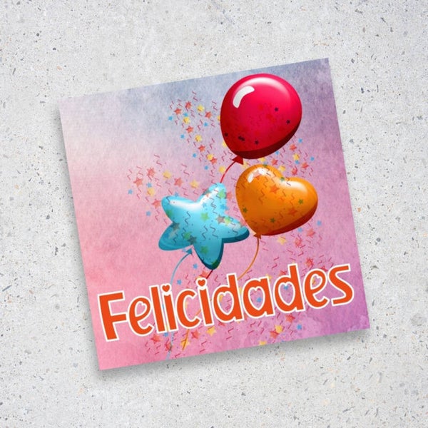 Tarjeta Felicidades con Globos