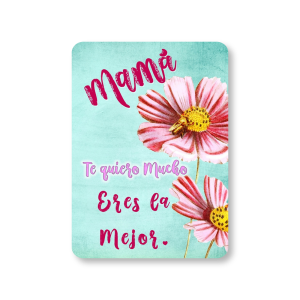 MI-331 Mamá eres la Mejor