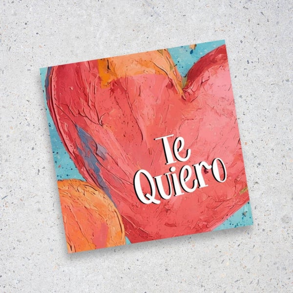 Tarjeta Te Quiero con Corazón