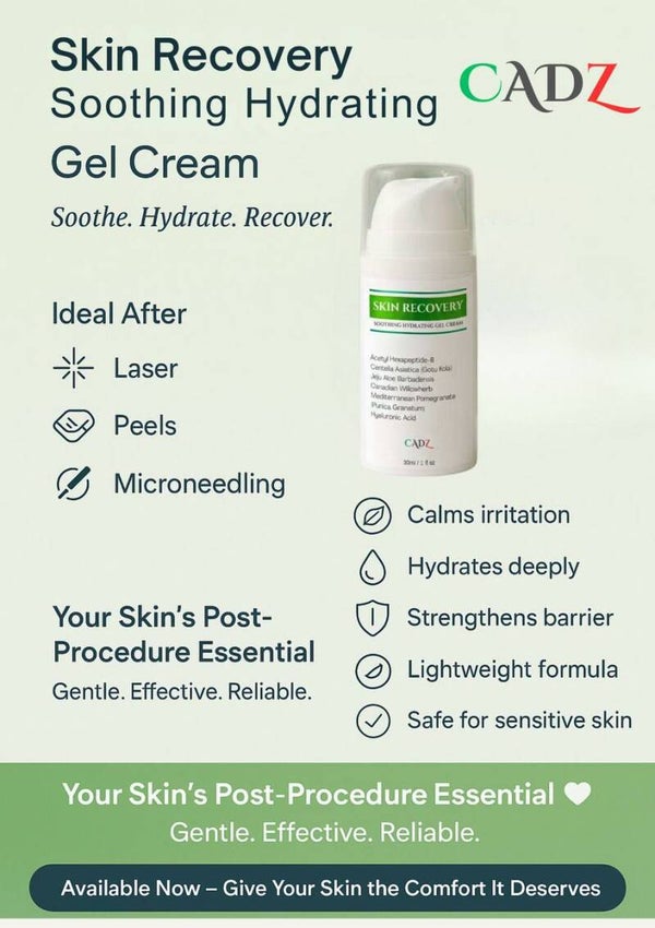 CADZ Skin Recovery- Soothing Hydrating Gel Cream, 30ml