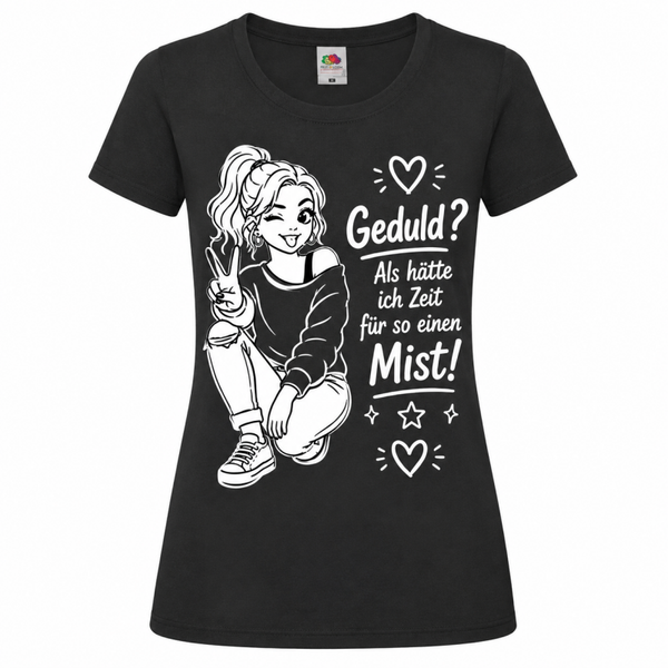 😜 Geduld? Als hätte ich Zeit für so einen Mist! ⏳❌💖