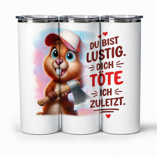 Edelstahl Thermobecher - Du bist lustig 🐾