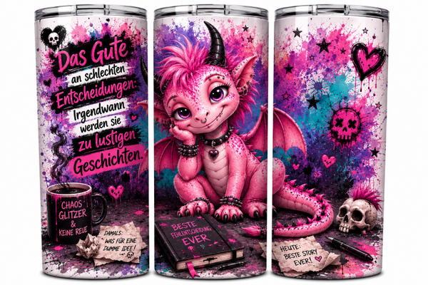 💖 Das Gute an schlechten Entscheidungen: Irgendwann werden sie zu lustigen Geschichten. 😈✨