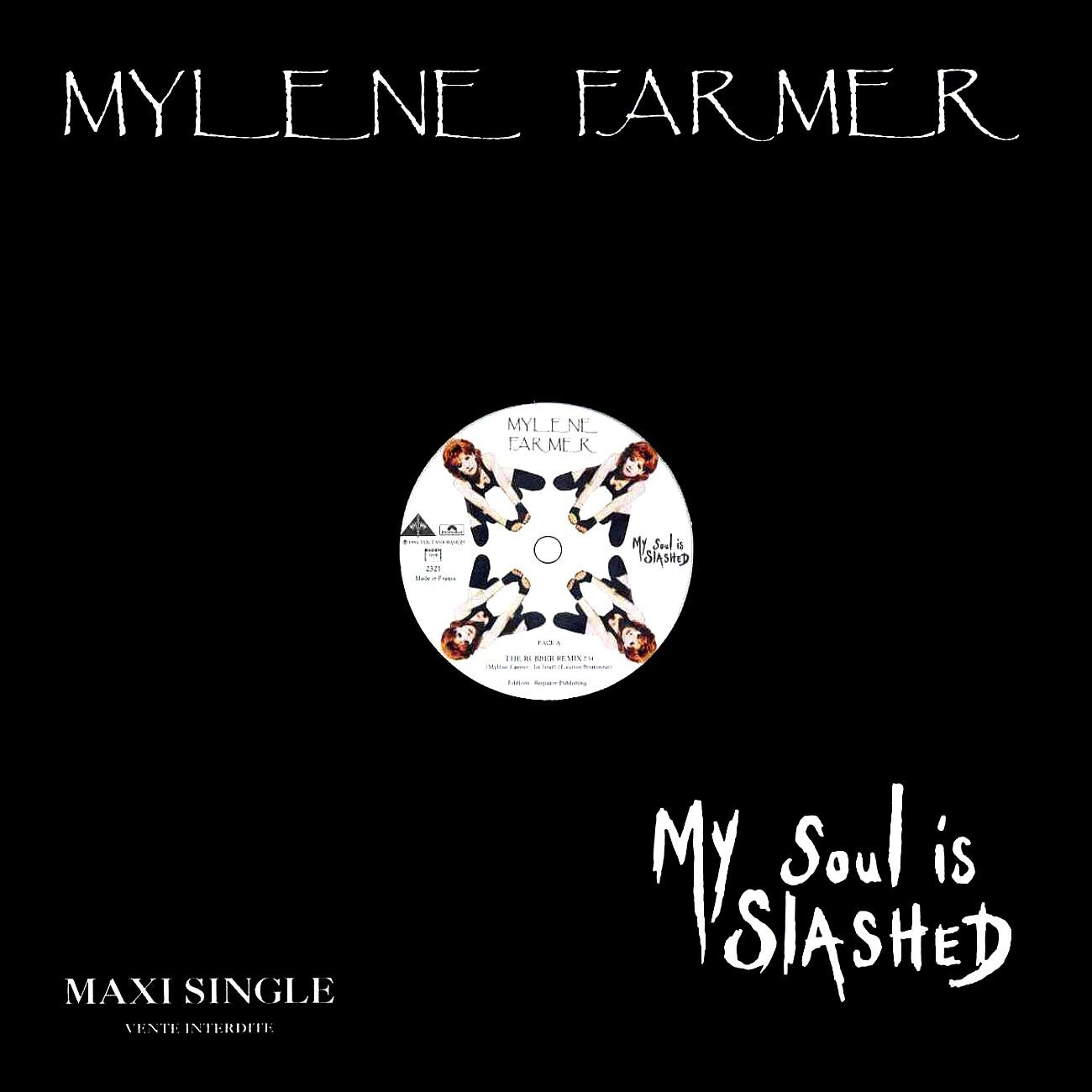 My soul is slashed - Maxi Vinyle Promo