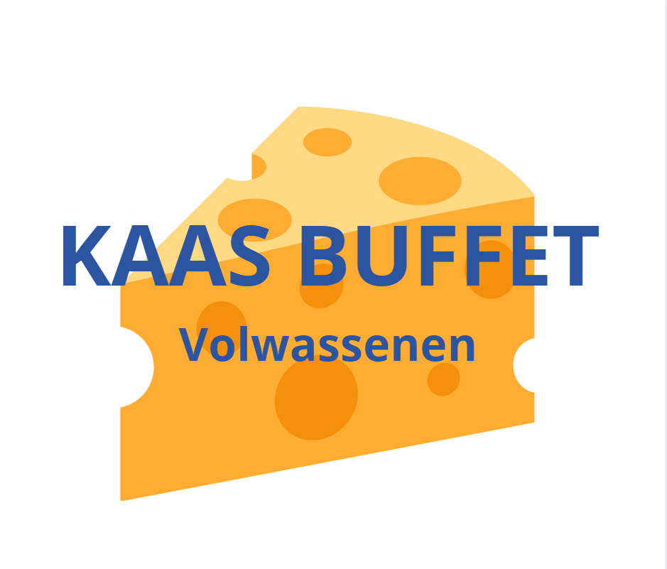 Kaas buffet | Volwassenen (+12 jaar)