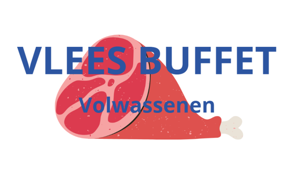 Vleesbuffet | Volwassenen (+12 jaar)