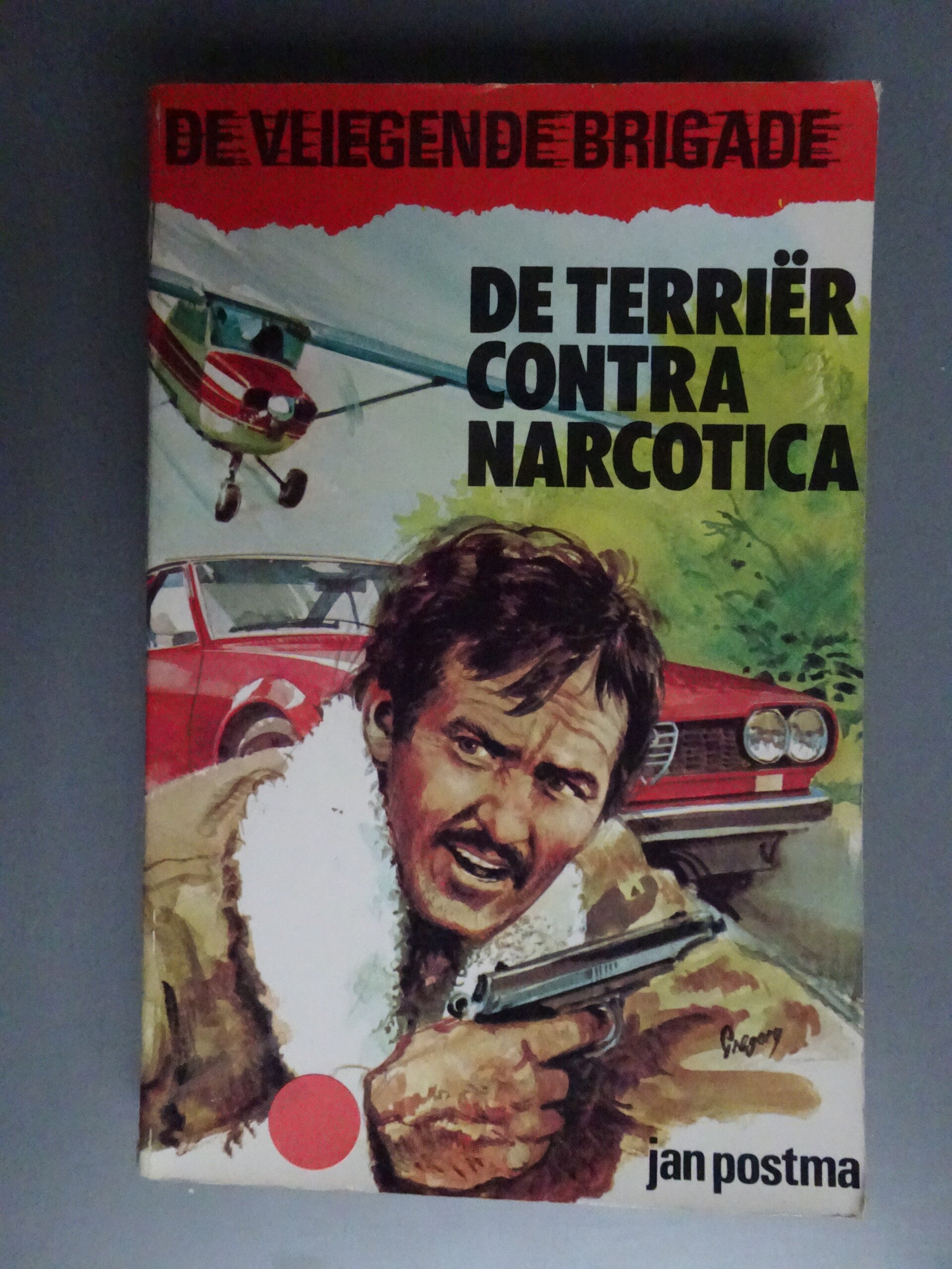 Vliegende Brigade deel 1 - De Terriër contra narcotica