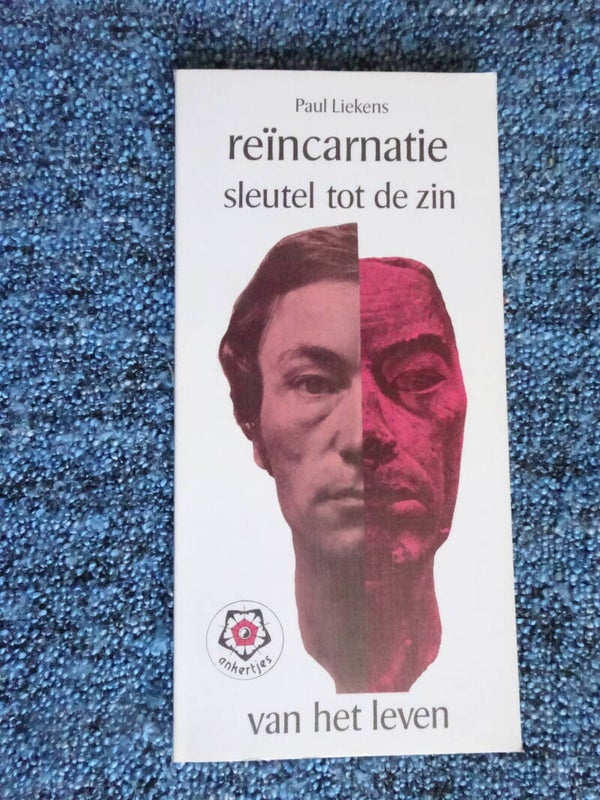 Ankertjes 88 - Reïncarnatie sleutel tot de zin van het leven