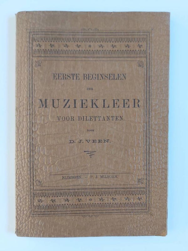 Eerste beginselen der muziekleer voor dilettanten