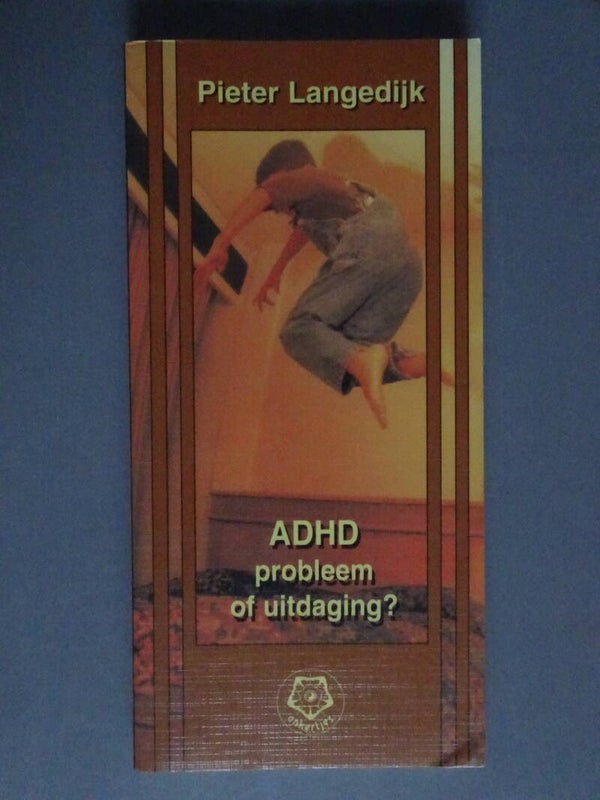 Ankertjes 268 - ADHD probleem of uitdaging?
