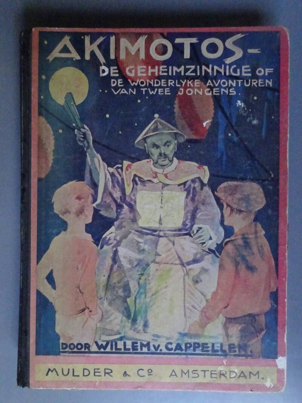 JBJ - Akimotos de Geheimzinnige of de wonderlijke avonturen van twee jongens