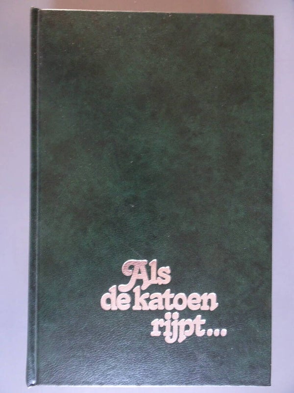 Als de katoen rijpt - trilogie