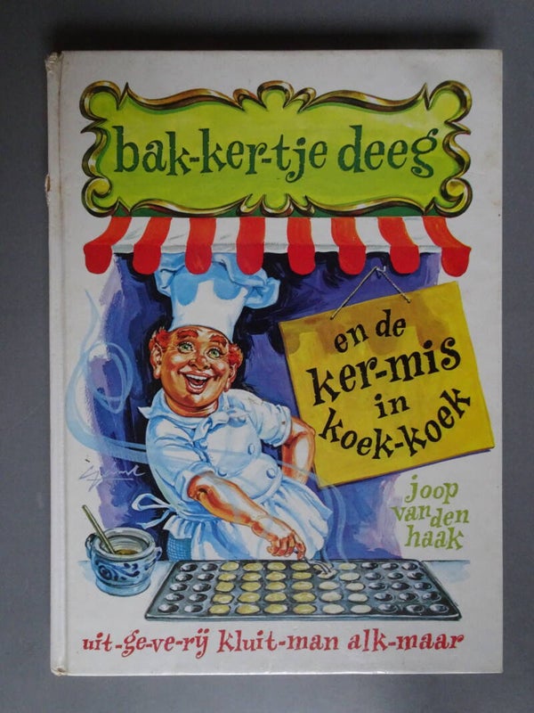 KIN - Bakkertje Deeg en de kermis in koekkoek