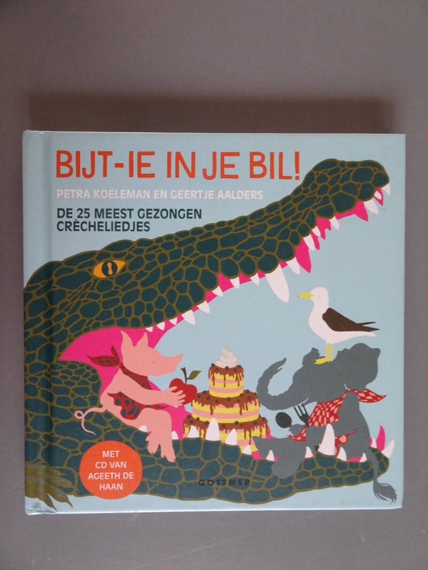 Bijt-ie in je bil!