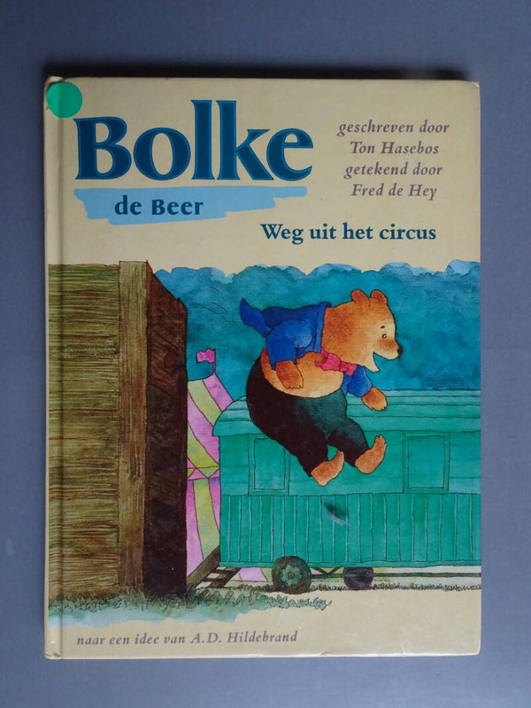 KIN - Bolke de Beer  - Weg uit het circus