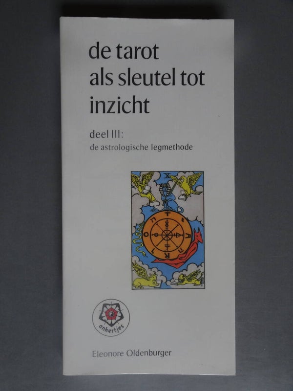 SPI - Ankertjes 213 - De tarot als sleutel tot inzicht deel III - de astrologische legmethode