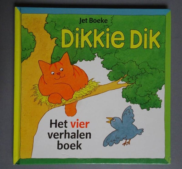 KIN - Dikkie Dik - Het vier verhalenboek