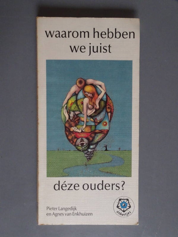 Ankertjes 136 - Waarom hebben we juist déze ouders