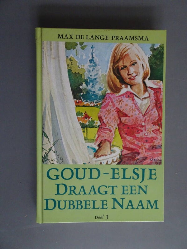 JBM - Goud-Elsje 3 - Goud-Elsje draagt een dubbele naam