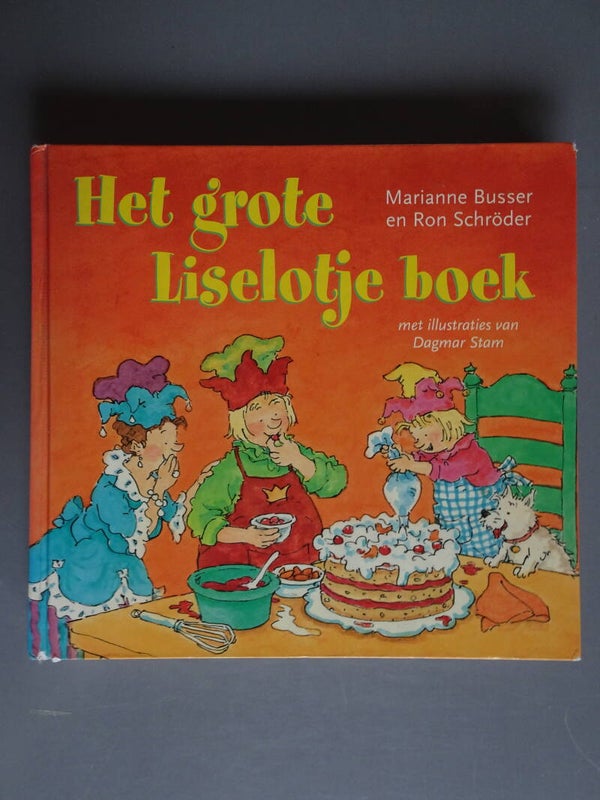 KIN - Het grote Liselotje boek