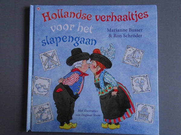 Hollandse verhaaltjes voor het slapengaan