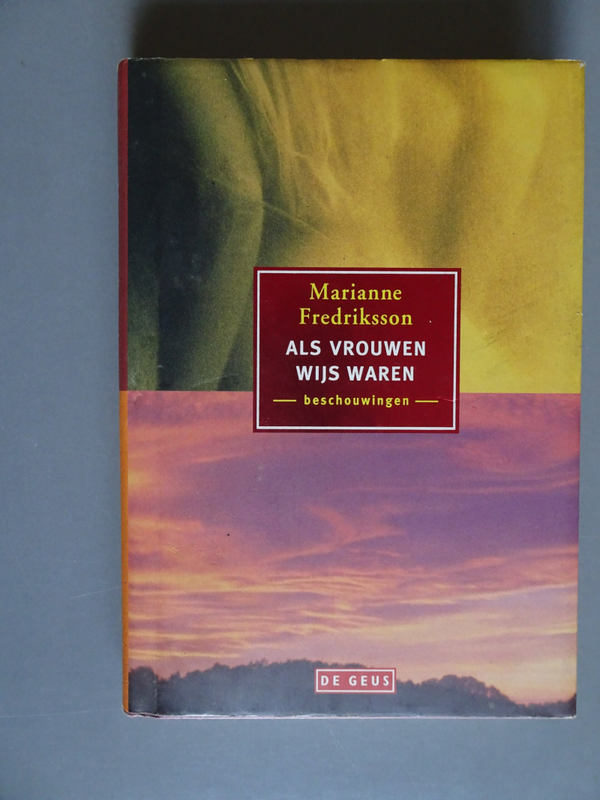 Als vrouwen wijs waren