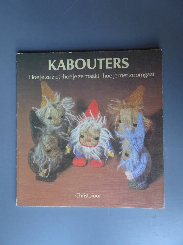 EON - Kabouters Hoe je ze ziet - hoe je ze maakt - hoe je met ze omgaat.