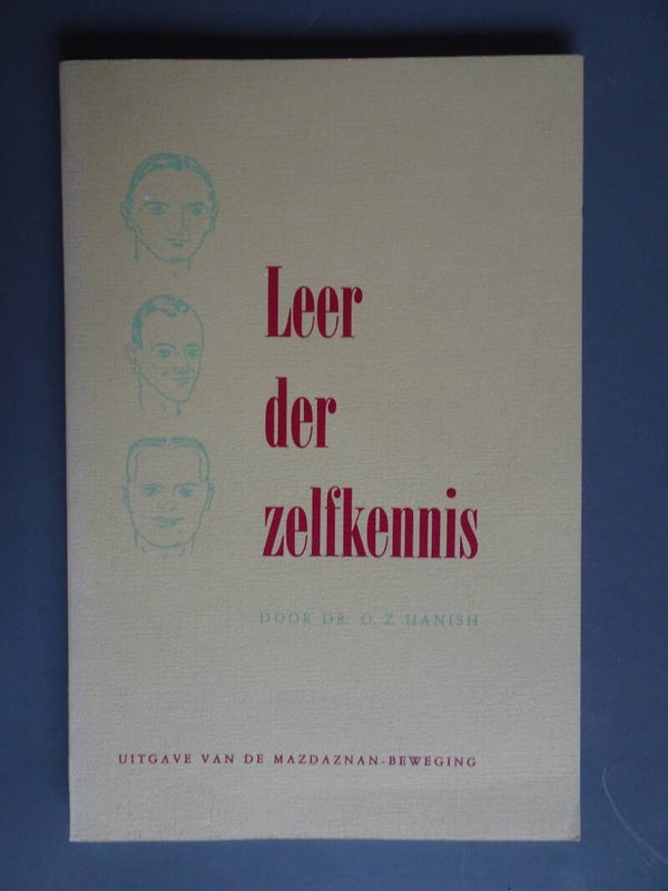 SPI - Mazdaznan - Leer der zelfkennis