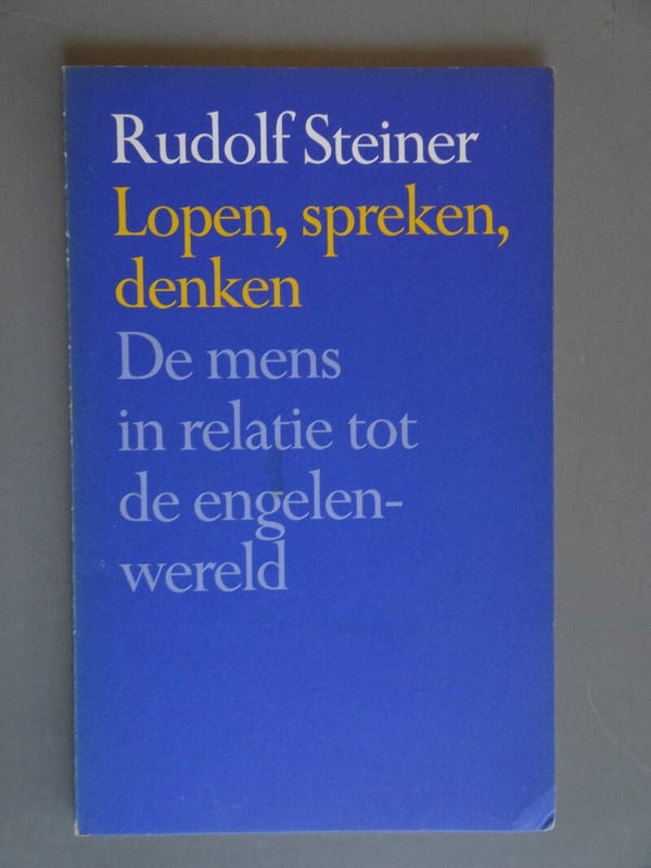 SPI - Lopen, spreken, denken - de mens in relatie tot de engelenwereld