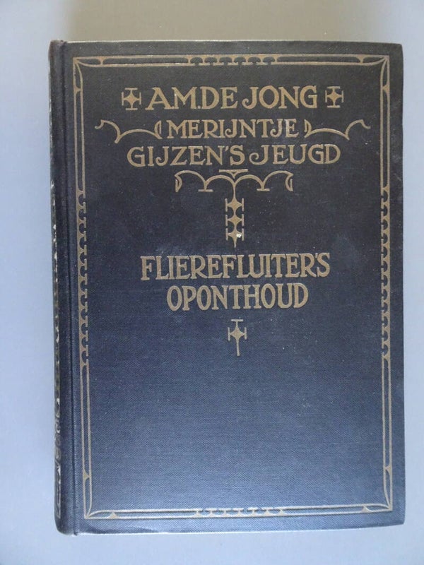 Merijntje Gijzen's jeugd: deel II Flierefluiters oponthoud