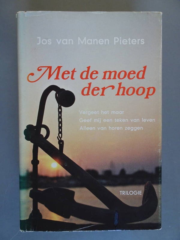JBM - Met de moed der hoop - trilogie