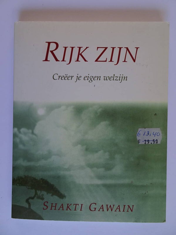 Rijk zijn - creëer je eigen welzijn