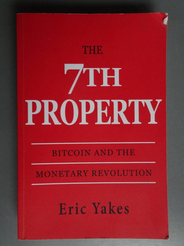EON - The 7th Property - Bitcoin and the monetary evolution