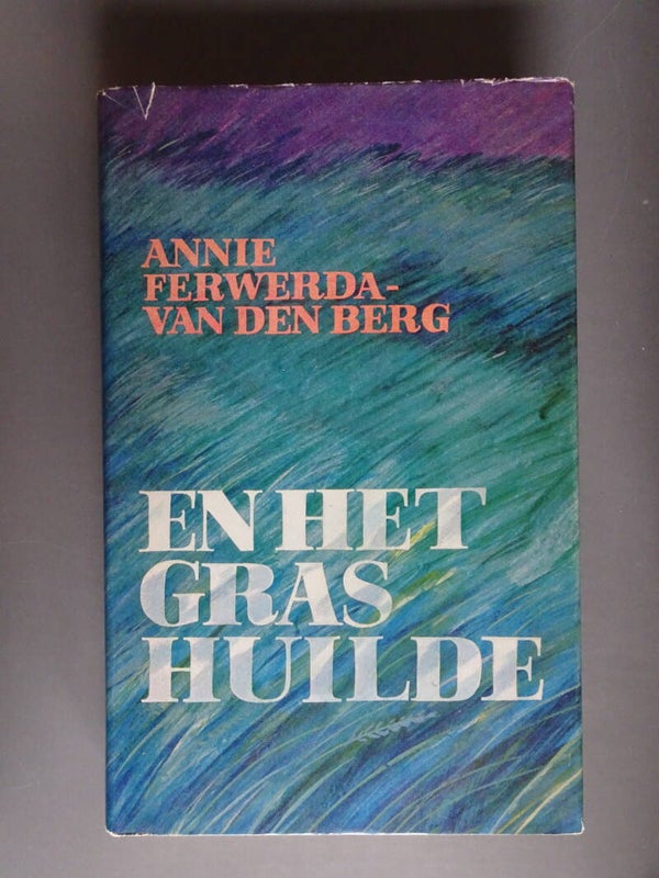 VCL- En het gras huilde