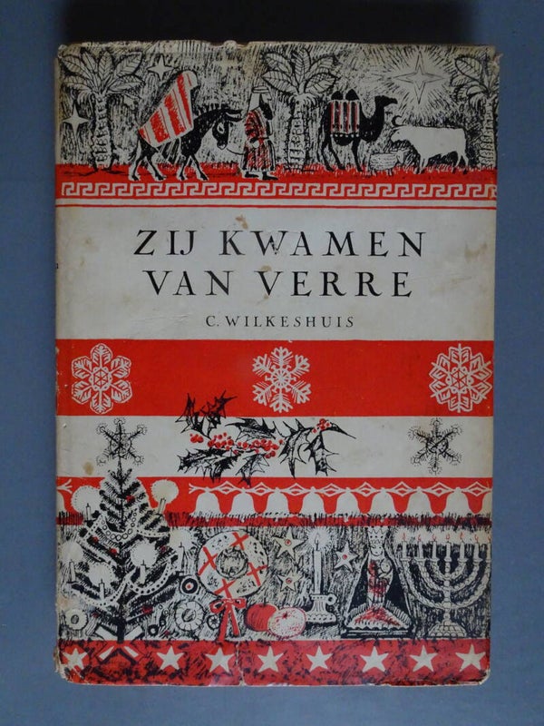 KIN - ZIJ KWAMEN VAN VERRE - Twaalf kerstverhalen en een Oudejaarsverhaal
