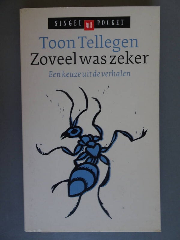 Toon Tellegen-  Zoveel was zeker