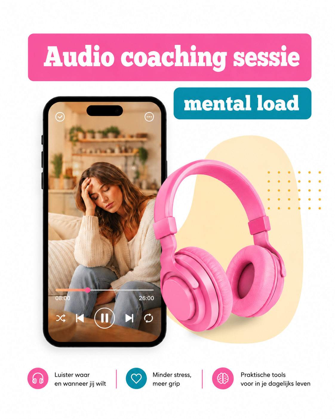 Audio coaching sessie - Mental load