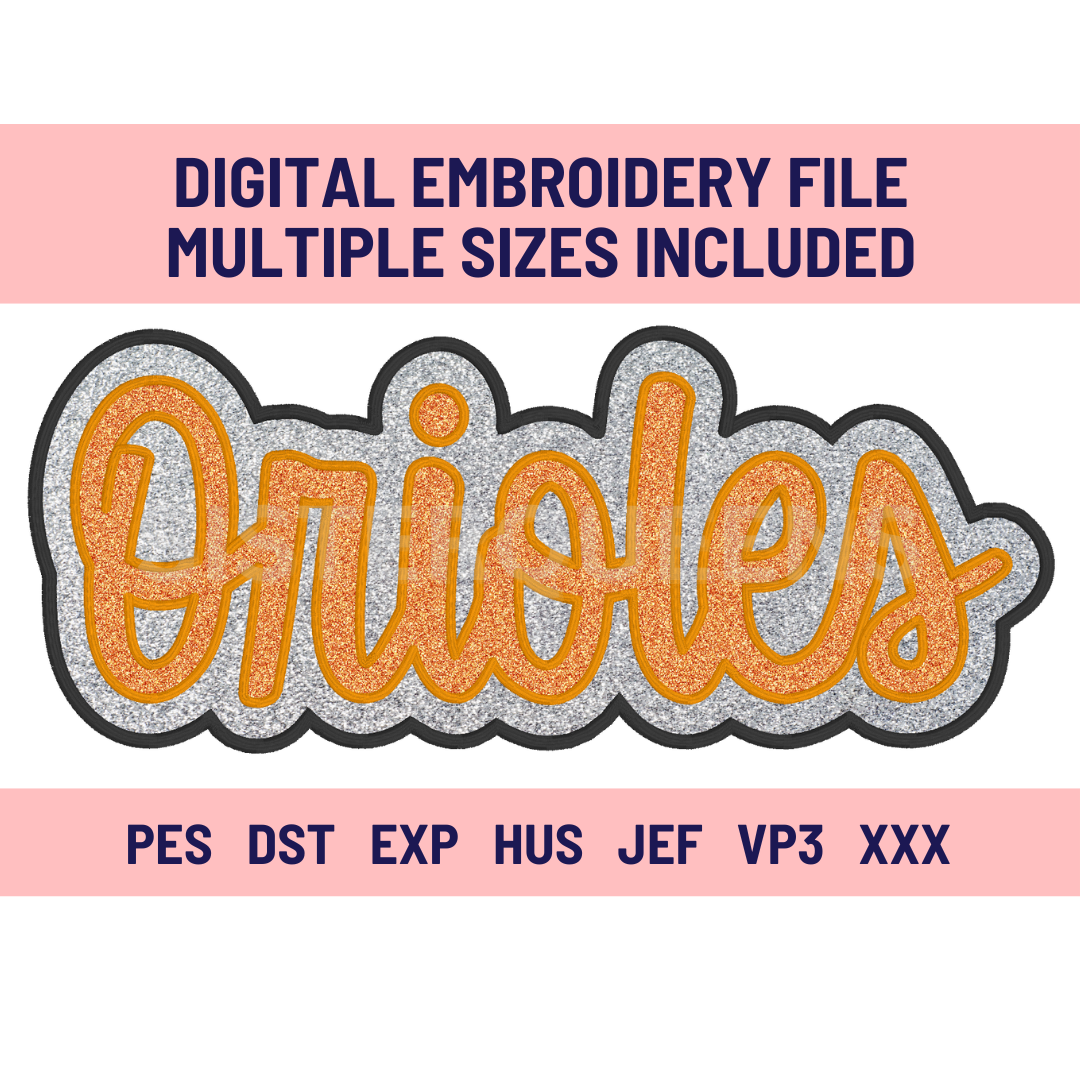 ORIOLES-Digital Embroidery Applique file-Double Stacked for use with HTV