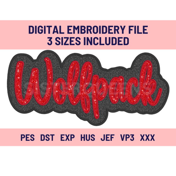WOLFPACK-Digital Embroidery Applique file-Double Stacked for use with HTV