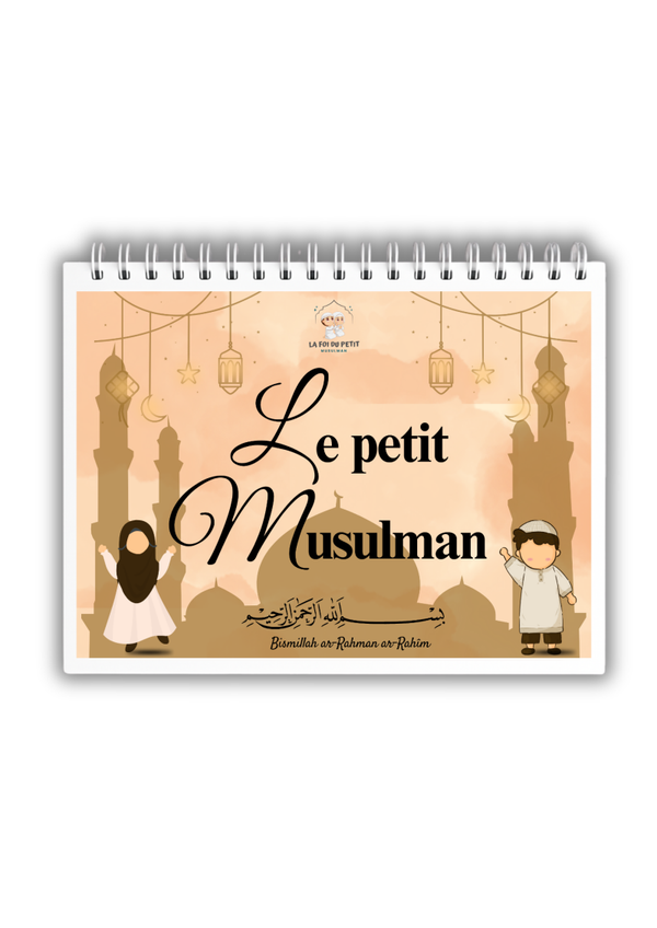Le Petit Musulman – Mon Premier Livret d'Activités